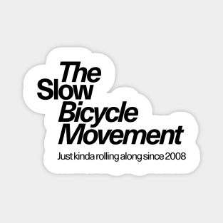 Slow Bicycle Movement - Text Logo Black Magnet