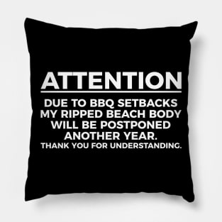 Attention beach body silly T-shirt Pillow