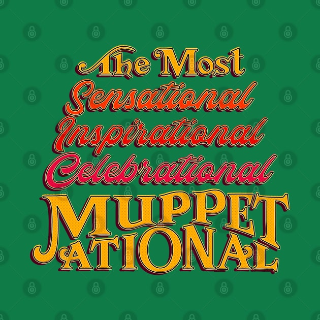 Muppetational by onarolltees