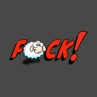 Fuck EWE! T-Shirt