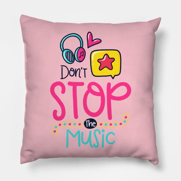 don't stop the music Pillow by brishop