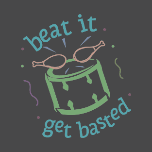 Beat It Get Basted Drummer Thanksgiving T-Shirt