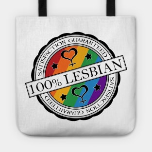 100% Satisfaction Guaranteed Lesbian Pride Rainbow Stamp of Approval Tote