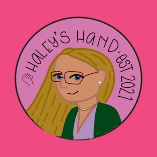 Haley’s Hand Est. 2021 T-Shirt