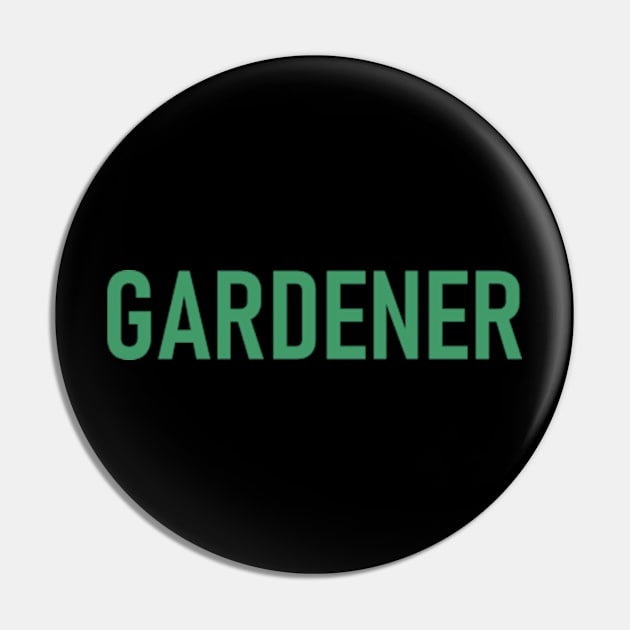 Gardener - Cool Pin by Celestial Mystery