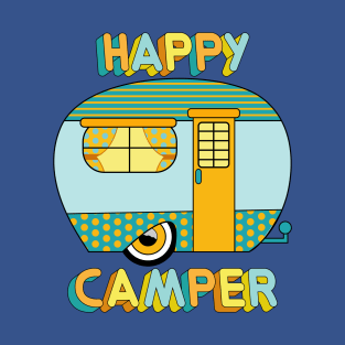 Happy Camper - Camper Art T-Shirt