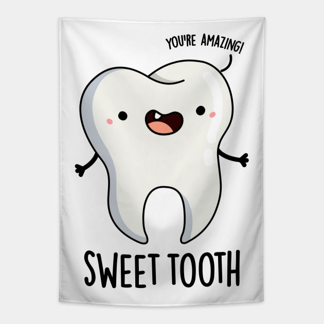 Sweet Tooth Funny Dental Pun Tapestry by punnybone