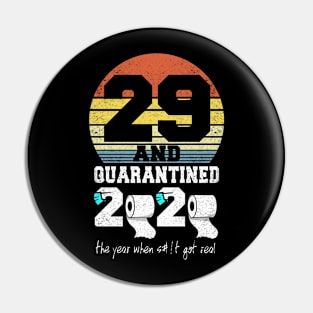 29th birthday gift quarantined 2020 Pin