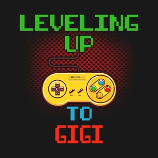 Promoted To GIGI T-Shirt Unlocked Gamer Leveling Up T-Shirt