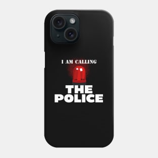 I Am Calling The Police Red Phone Case