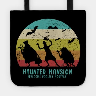 haunted mansion - welcome foolish mortals Tote