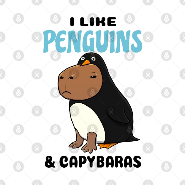 I Like Penguins and Capybaras by capydays