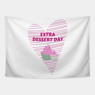 Extra Dessert Day Tapestry