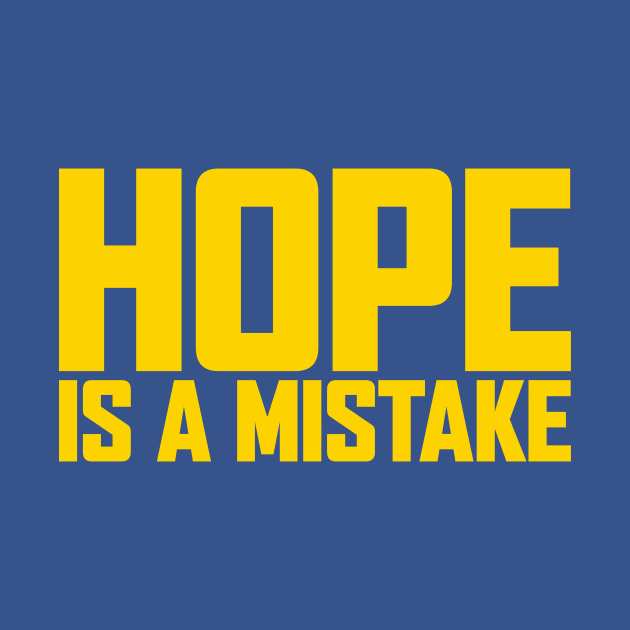 Hope Is A Mistake by Indie Pop