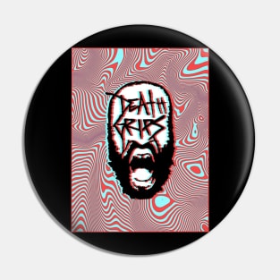 The Glith of Death Grips Pin