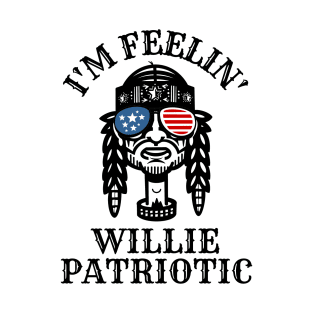 I'm feeling willie patriotic T-Shirt