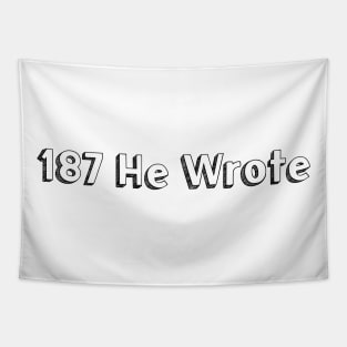 187 He Wrote // Typography Design Tapestry