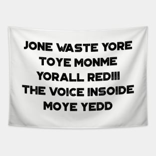 Jone Waste Yore Toye Monme I Miss You Funny Tapestry