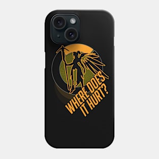 Overwatch Where does it hurt? Phone Case