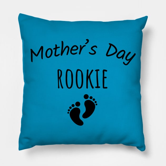 Mothers day Rookie Funny Mothers day Gift for Mom From Friend, Husband, Grandma Pillow by Boneworkshop