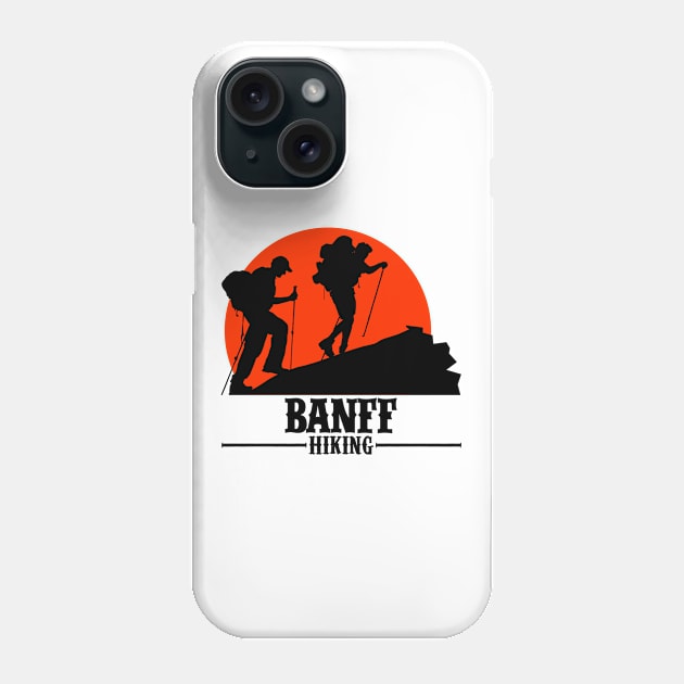 Banff hiking trip gifts. Perfect present for mom girlfriend mother boyfriend dad father friend him or her Phone Case by SerenityByAlex