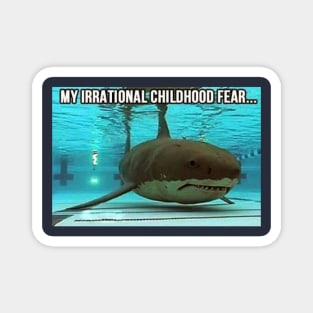 My Irrational Childhood Fear Magnet