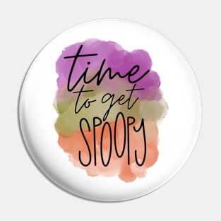 Time to get Spoopy Pin