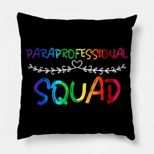 Paraprofessional Squad T Shirt Teacher Assistant Gifts Pillow