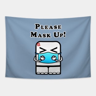 Please Mask Up! (Guys version) Tapestry