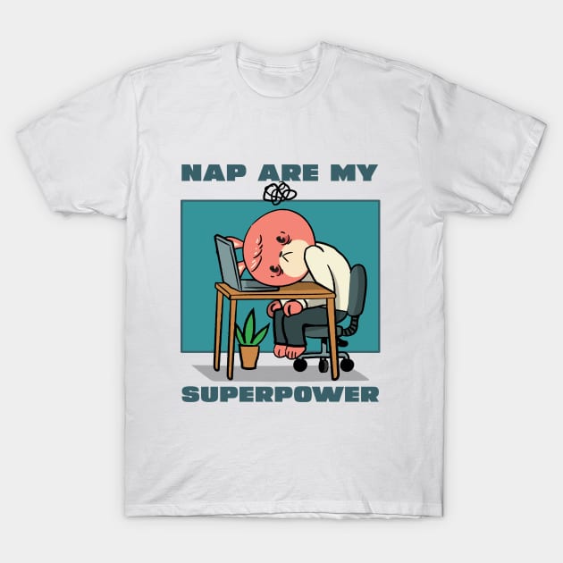 Naps are my superpower Baby Sleep Guide T-Shirt by Lamount Tees