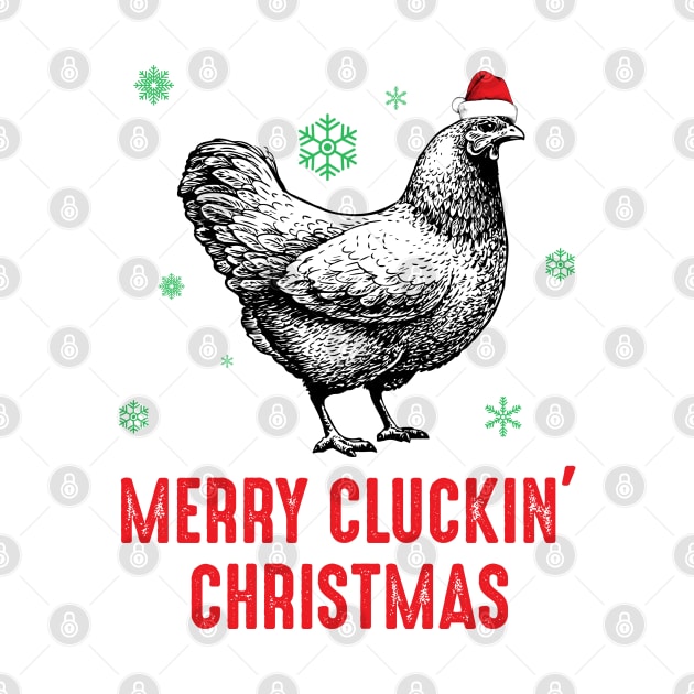 Merry Cluckin' Christmas Chicken Lover by LotusTee