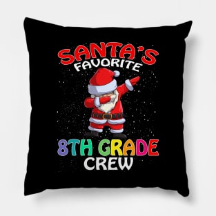 Santas Favorite 8Th Grade Crew Teachers Christmas Pillow