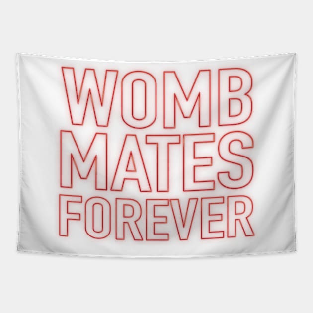 Womb Mates Forever 7 Tapestry by LahayCreative2017