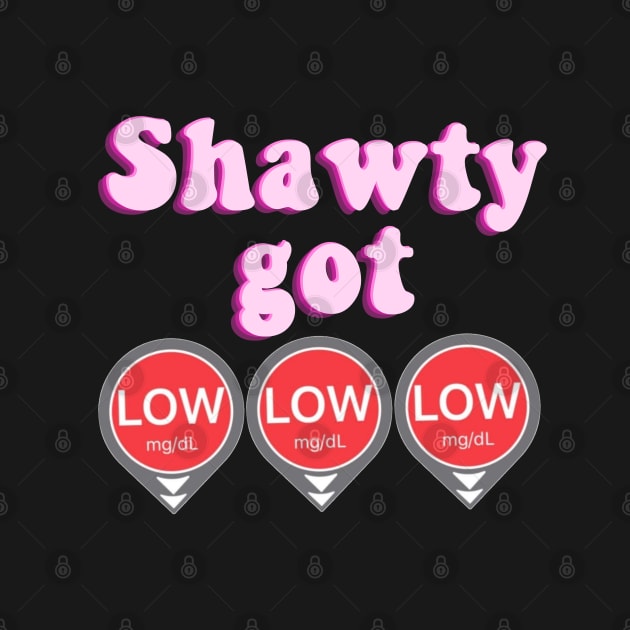 Shawty Got LOW LOW LOW - Pink by CatGirl101