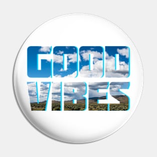 Good Vibes Pin