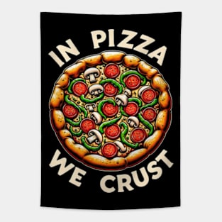 In Pizza we crust Tapestry