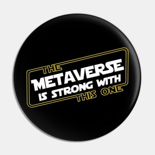 Strong Space Metaverse Pin