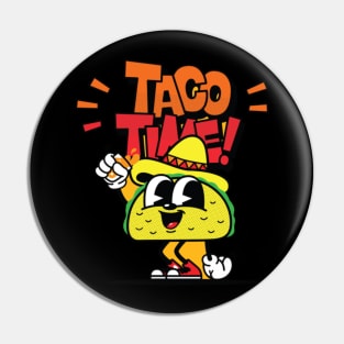 Taco time Pin