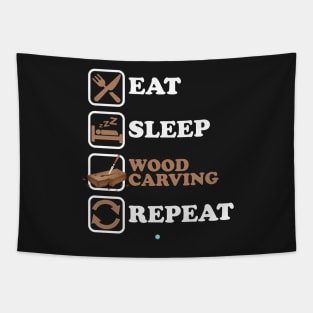 Eat Sleep Wood Carving Repeat - Funny Wood Carving Gift Tapestry