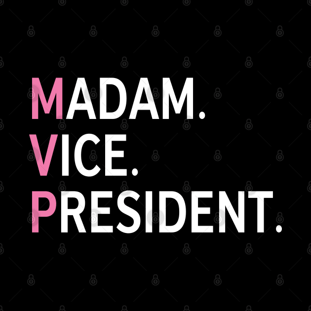 Madam Vice President by unique_design76