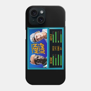 White man can't Jump!!! Phone Case