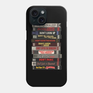 The "Don't ...!" Films - Horror Movie VHS Stack Phone Case