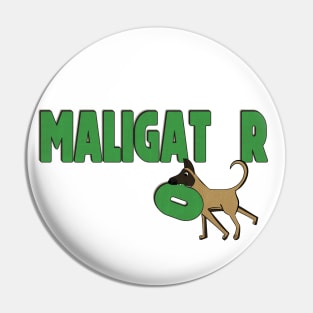 Maligator Pin