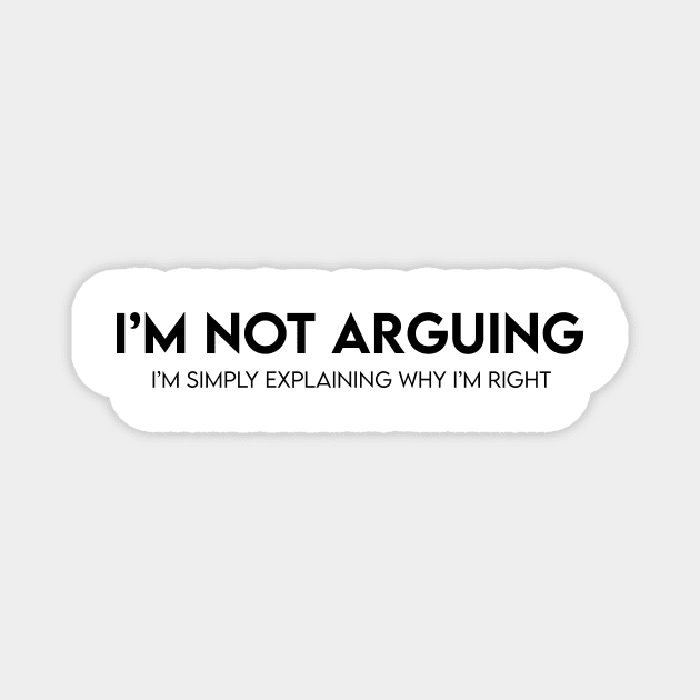 I'm not arguing.. Magnet by BrechtVdS