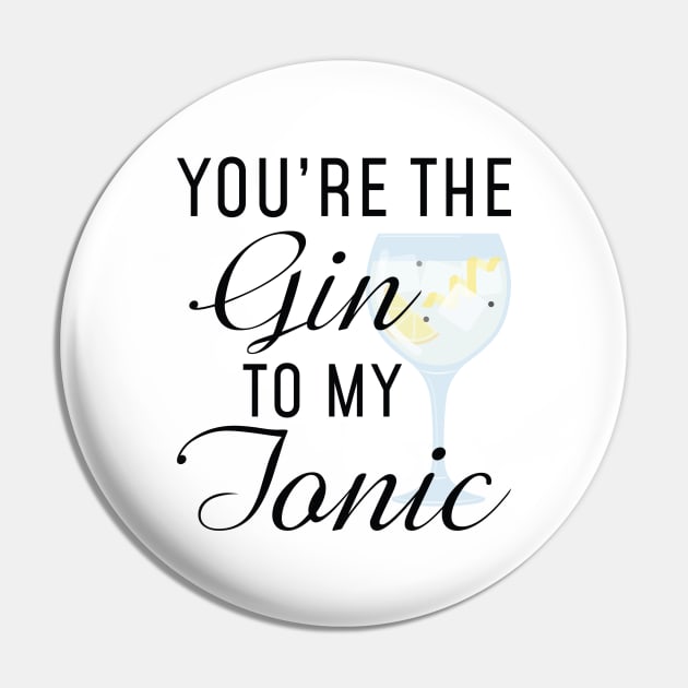 Gin To My Tonic Pin by LuckyFoxDesigns