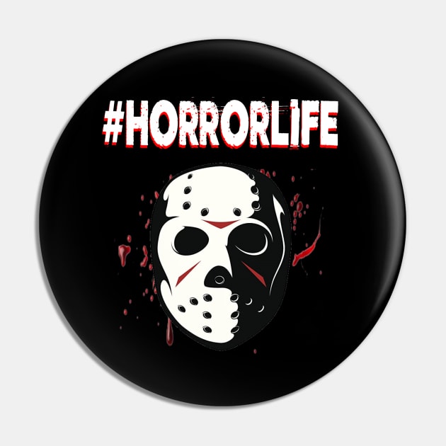 Horror Life Pin by pizowell