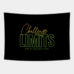 Challenge Your Limits Next Level Inspirational Quote Phrase Text Tapestry