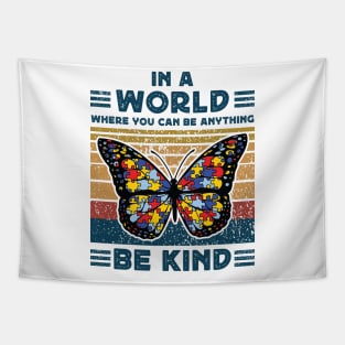 In a world where you can be anything be kind Tapestry