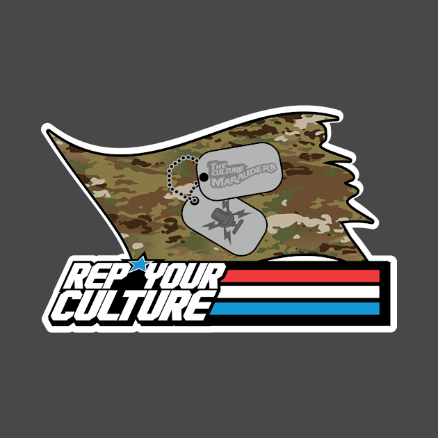 The Rep Your Culture Line: Military Service by The Culture Marauders