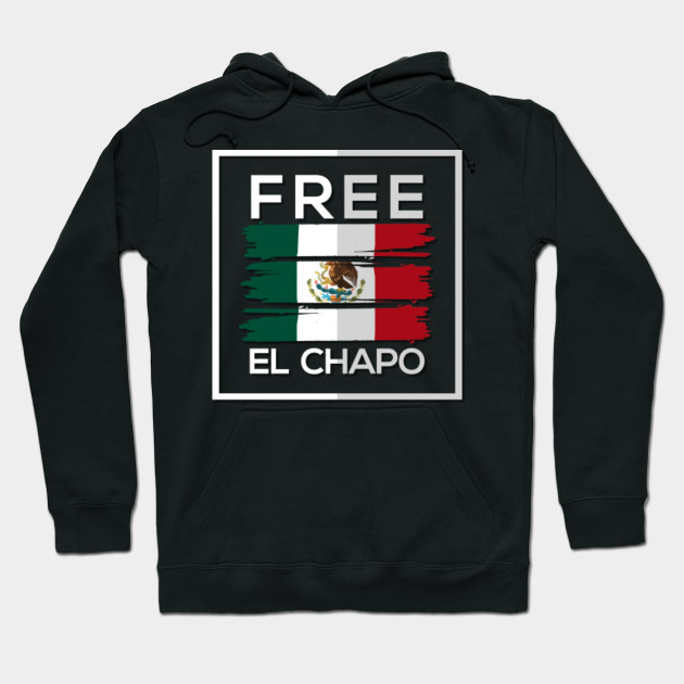 free el chapo hoodie